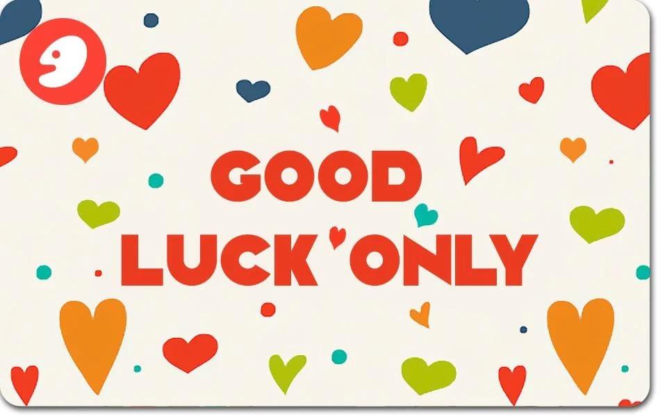 Appreciation | Good Luck